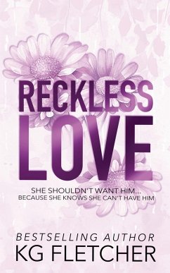 Reckless Love - Fletcher, Kg