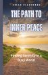 The Path to Inner Peace - Bild 1