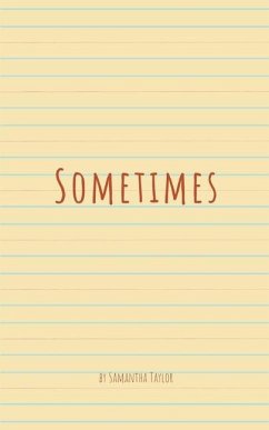 Sometimes - Taylor, Samantha