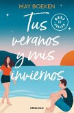 Tus veranos y mis inviernos (Mediterráneo 1) Tus veranos y mis inviernos (Mediterráneo 1)