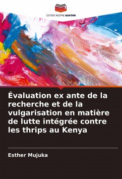 Évaluation ex ante de la recherche et de la vulgarisation en matière de lutte intégrée contre les thrips au Kenya - Mujuka, Esther