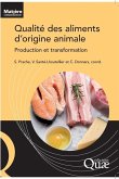 Qualité des aliments d'origine animale