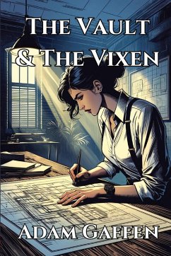 The Vault & the Vixen - Gaffen, Adam