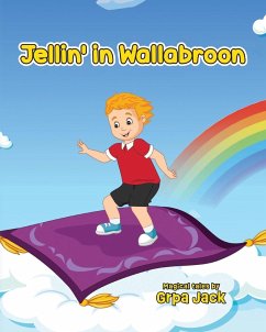 Jellin' in Wallabroon - Jack, Grpa