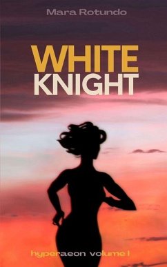 White Knight - Rotundo, Mara