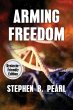 Arming Freedom (dyslexia-formatted... - Bild 1