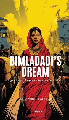 Bimladadi's Dream - Aurobindo Ghosh