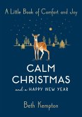 Calm Christmas and a Happy New Year