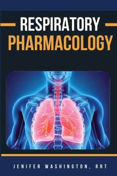 Respiratory Pharmacology - Washington, RRT Jenifer