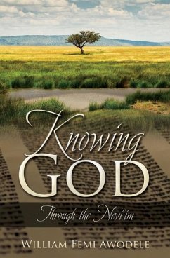 Knowing God - Awodele, William Femi