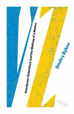 Cover Vz: Volodymyr Zelenskyy and the Making of a Nation