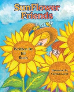 SunFlower Friends - Rush, Jill