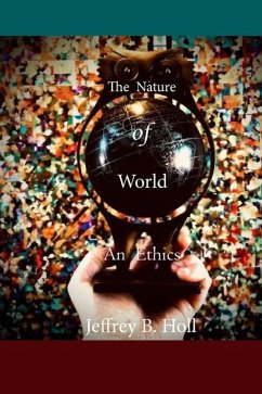 The Nature of World - Holl, Jeffrey B