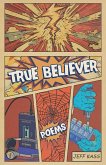 True Believer True Believer