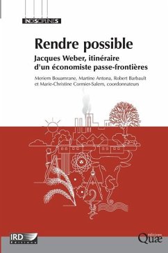 Rendre possible - Antona, Martine; Barbault, Robert; Bouamrane, Meriem