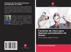 Factores de risco para doenças periodontais no Iémen - Shamala, Anas Ahmed