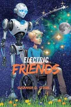 Electric Friends - Stark, Susanna D.