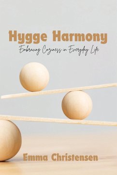 Hygge Harmony - Christensen, Emma