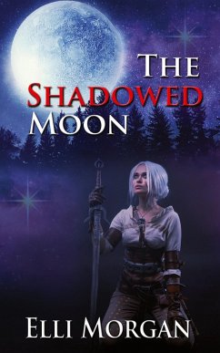 The Shadowed Moon - Morgan, Elli