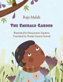 The Emerald Garden The Emerald Garden