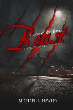 Curse of the Bayou Beast - Hawley, Michael L