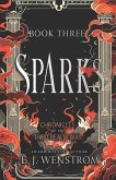 Sparks, Chronicles of the Third Realm War #3