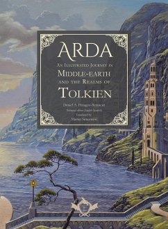 Arda - An Illustrated Journey in Middle-earth and the Realms of Tolkien (bilingual edition English-Spanish) - Penagos Betancur, Daniel A.