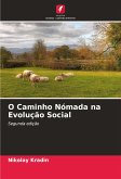 O Caminho Nómada na Evolução Social