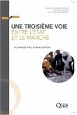 Une troisième voie entre l'état et le marché