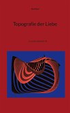 Topografie der Liebe