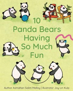 10 Panda Bears Having So Much Fun - Malloy, Asmahan Salim