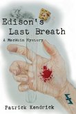 Edison's Last Breath