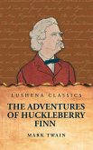 The Adventures of Huckleberry Finn