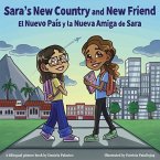 Sara's New Country and New Friend / El nuevo pais y la nueva amiga de Sara