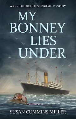 My Bonnie Lies Under - Miller, Susan Cummins