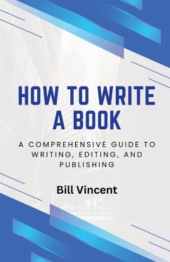 How to Write a Book - Vincent, Bill