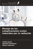 Manejo de las complicaciones orales inducidas por la radiación