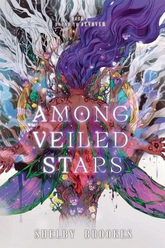 Among Veiled Stars - Brookes, Shelby