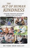 The Act of HUMAN KINDNESS