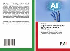 L'Applicazione dell'Intelligenza Artificiale nel morbo di Alzheimer - Ruoppo, Rosa