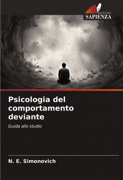 Psicologia del comportamento deviante - Simonovich, N. E.