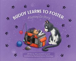 Buddy Learns to Foster - Laird, Amy; Laird, Andrew