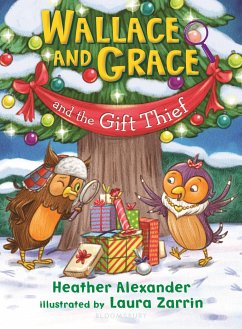 Wallace and Grace and the Gift Thief - Alexander, Heather