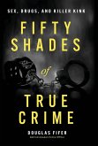 Fifty Shades of True Crime
