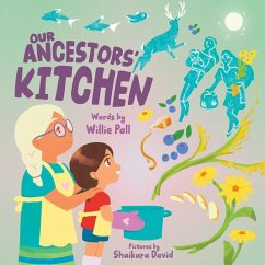 Our Ancestors' Kitchen - Poll, Willie