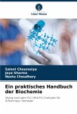 Ein praktisches Handbuch der Biochemie