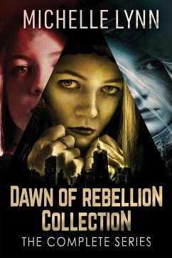 Dawn Of Rebellion Collection - Lynn, Michelle