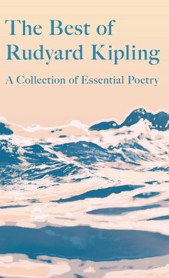 The Best of Rudyard Kipling - Kipling, Rudyard