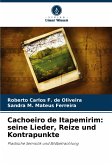 Cachoeiro de Itapemirim: seine Lieder, Reize und Kontrapunkte