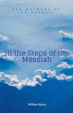 In the Steps of the Messiah - Myers, William